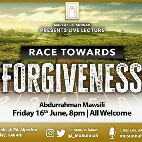 Race to Forgiveness - Abdurrahman Mawsili