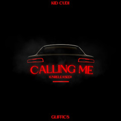 Kid Cudi - Calling Me - Feat Gliffics
