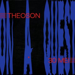 On A Quest w/ Theoson - 004 - Berlin