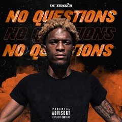 Di’jhae2k - No Questions