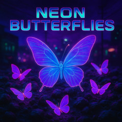 Neon Butterflies