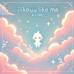 ilikeuulikeme