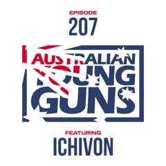 Australian Young Guns | Episode 207 | Ichivon