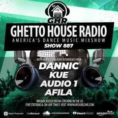 GHR - Show 887- Dannic, Kue, Audio 1, Afila