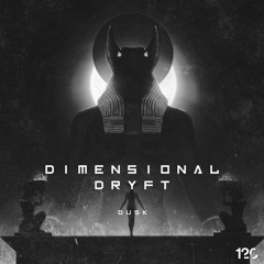 DUSK120 By Dimensional Dryft