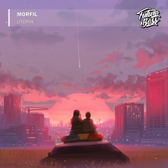 Morfil - Utopia [Future Bass Release]
