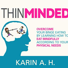 [VIEW] EPUB 💑 Thin Minded by  Karin A. H. EPUB KINDLE PDF EBOOK