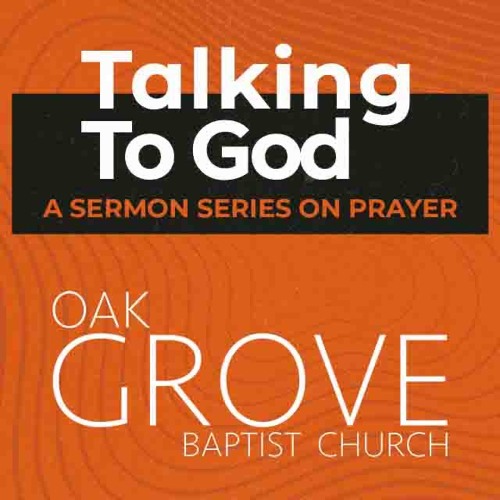 Talking To God: Confession and Repentance