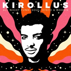 Kirollus vinyl mix February 2022 | Boogie Funk House Disco
