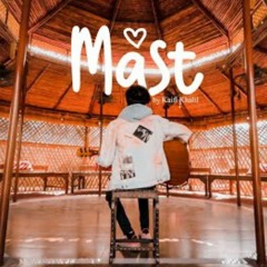 Kaifi Khalil - Mast New 2022  [Official Music].mp3
