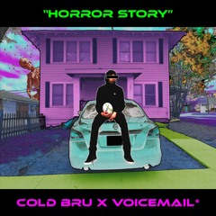 Horror Story feat. VOICEMAIL*