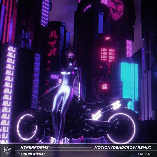 hyperforms - MOTION (Deadcrow Remix)