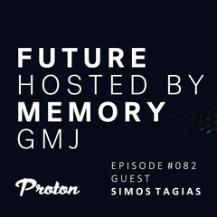 Future Memory 082 - Simos Tagias
