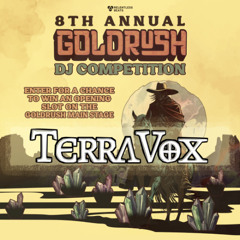 TerraVox 2025 Goldrush DJ Competition Submission
