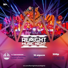 Remight - Remight On Air 145 (Remight Music Night 3 Live Set)