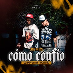 Cómo Confío (Remix)