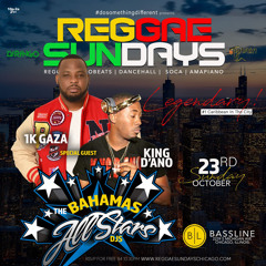 Reggae Sundays Chicago 1kGaza X King D-Ano 10.23.22