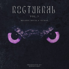 NOCTURNAL Vol.3 - Presented by NIGHTJARS (JOA, GENESI, HUMAN 404, and more)