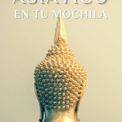 Ebook El Sudeste Asiático en tu mochila (Spanish Edition) for ipad