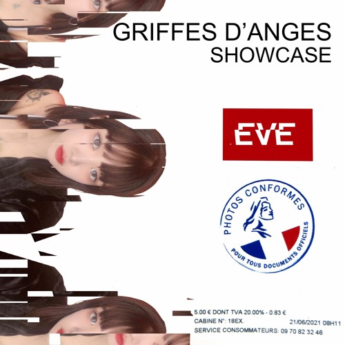 Griffes d'Anges Showcase : EVE