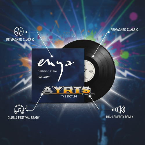 **FREE DOWNLOAD** ENYA - Onriccho flow (sail away) Ayrts Bootleg