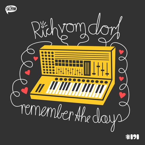 Rich Vom Dorf - Remember The Days (TAECH090)