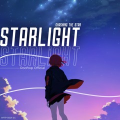 Rooftop - STARLIGHT [MegaCollab]