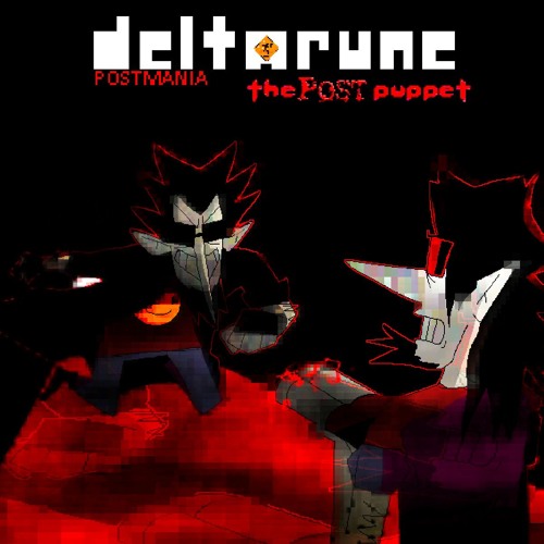 POSTMANIA (Deltarune: The POST Puppet)