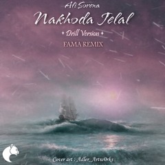 Nakhoda Jelal (Fama Remix)