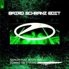 COMING ON STRONG | BAIRD SCHRANZ EDIT