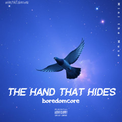 The hand that hides