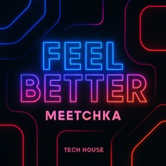 Feel Better