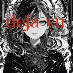 dejavu