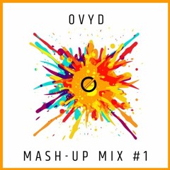 OVYD Mashup Mix