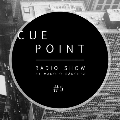 Cue Point Radio Show #5 (14.08.21 @ Oeins)