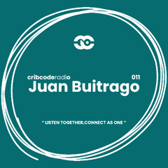 cribcode radio 011 - Juan Buitrago