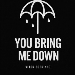BRING ME DOWN REMIX