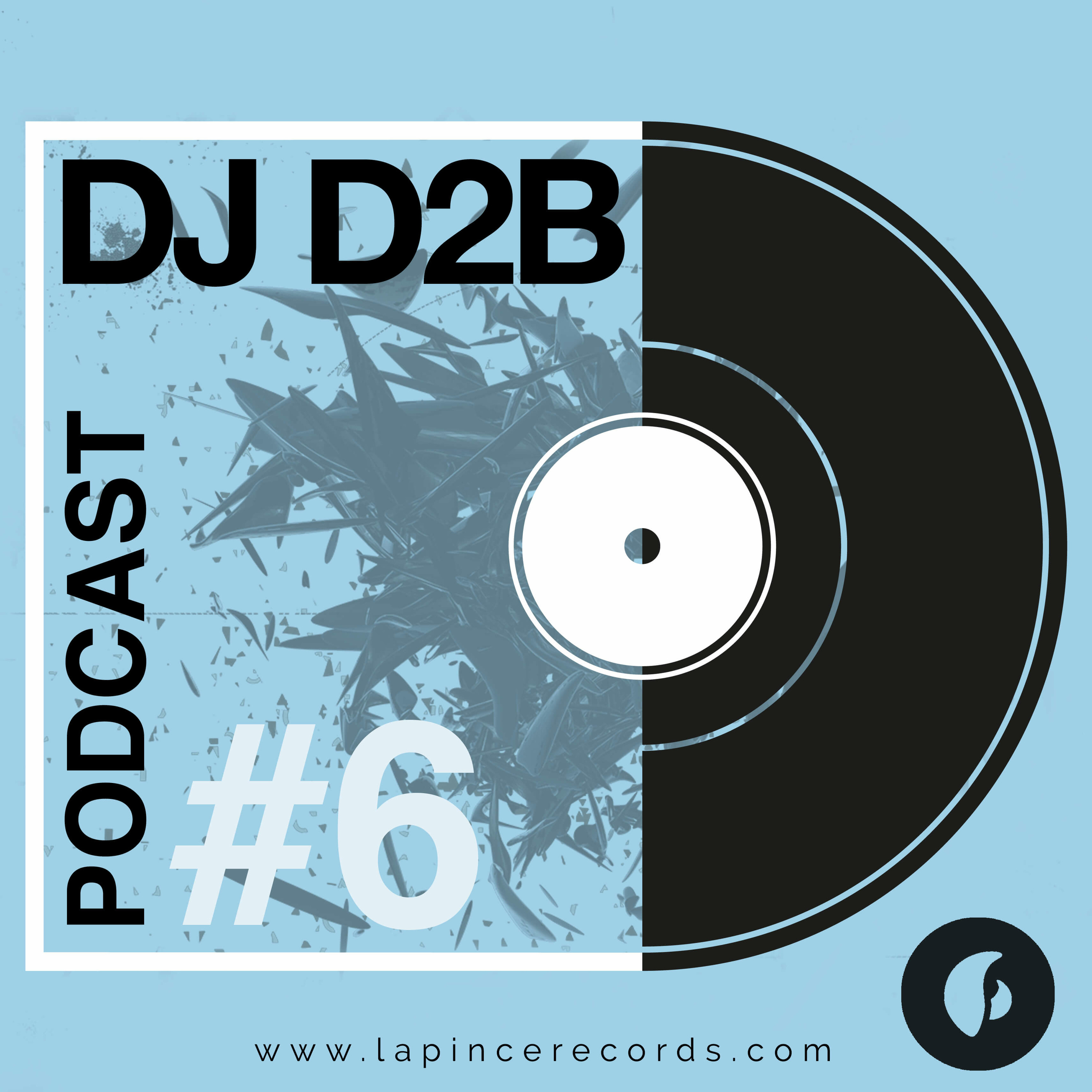 Dj D2B - Podcast #6 episode artwork