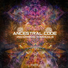 Ancestral Code - Incoming Vassals