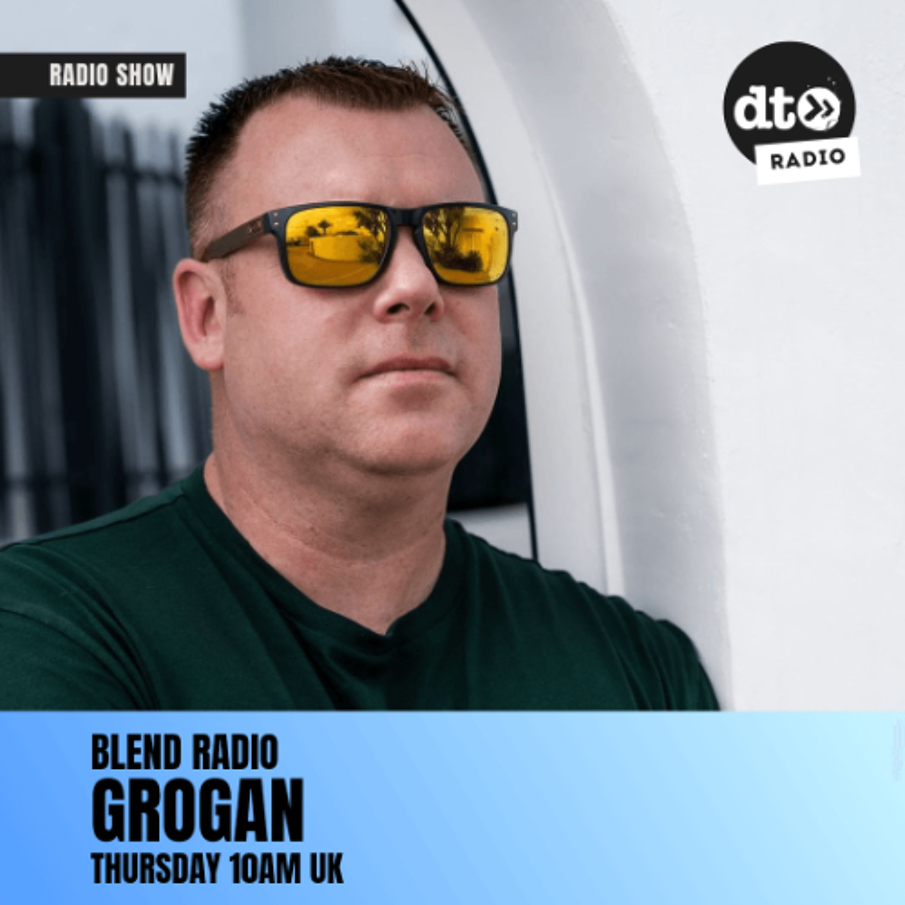Blend Radio Show  - Grogan