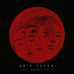 Skif Tafari - Concentrate