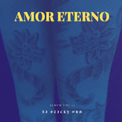 AMOR ETERNO (HIGH ON LOVE 11)