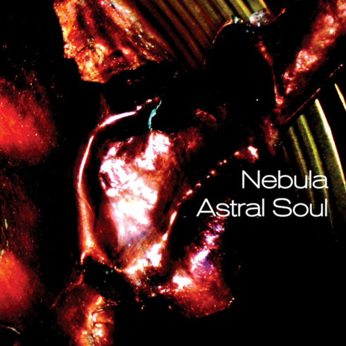 Nebula Astral Soul Subtle Audio ALL VINYL SET