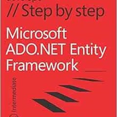 [Access] KINDLE 📗 Microsoft ADO.NET Entity Framework Step by Step (Step by Step Deve