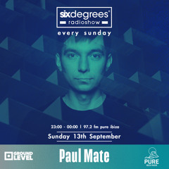 Six Degrees Radioshow @ Pure Ibiza Radio
