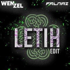 Letih (Wenzel, FLNZ EDIT)