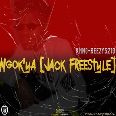 Ngok’ya [Jack Freestyle]