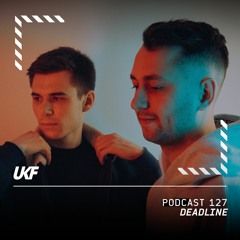 UKF Podcast #127 - Deadline