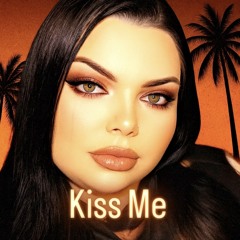 Kiss Me