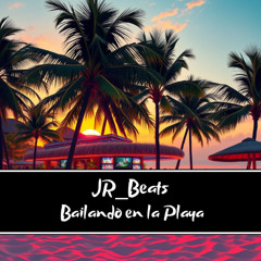 JR_Beats -  Bailando en la Playa
